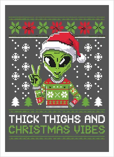 Thick Thighs and Christmas Vibes