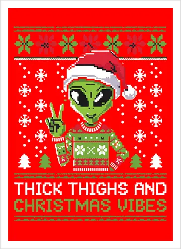 Thick Thighs and Christmas Vibes