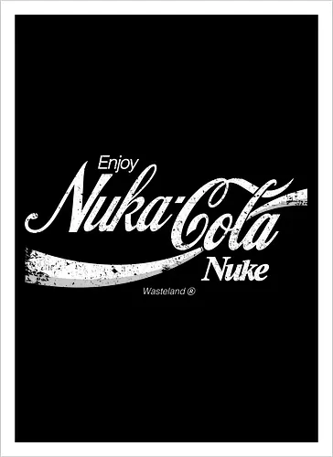 Enjoy nuka cola