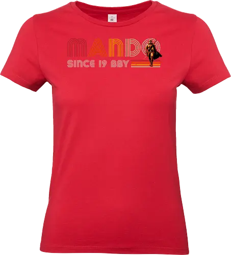Mando since 19BBY - series, mando, Bounty Hunter, cub, retro, vintage, baby yoda - Standard T-Shirt (Women)