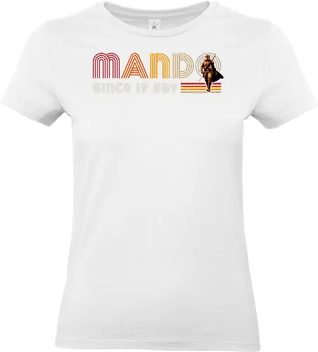 Mando since 19BBY - series, mando, Bounty Hunter, cub, retro, vintage, baby yoda - Standard T-Shirt (Women)