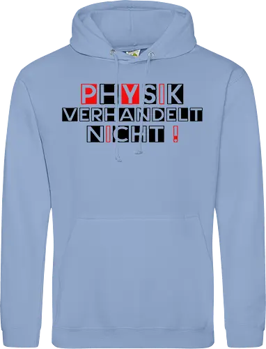 Physik verhandelt nicht