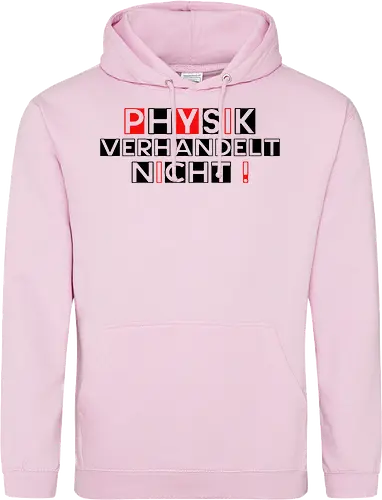 Physik verhandelt nicht