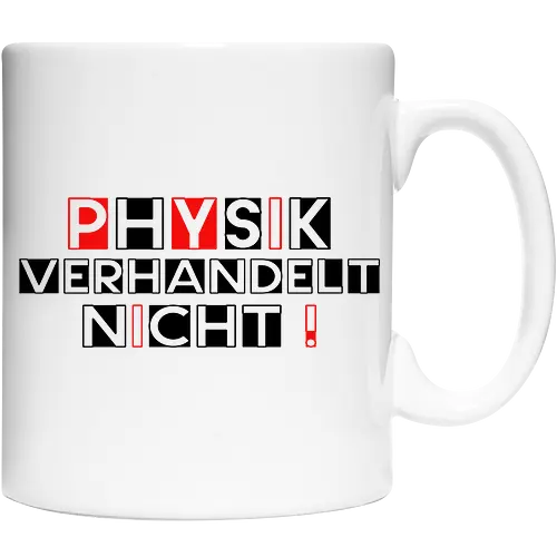 Physik verhandelt nicht