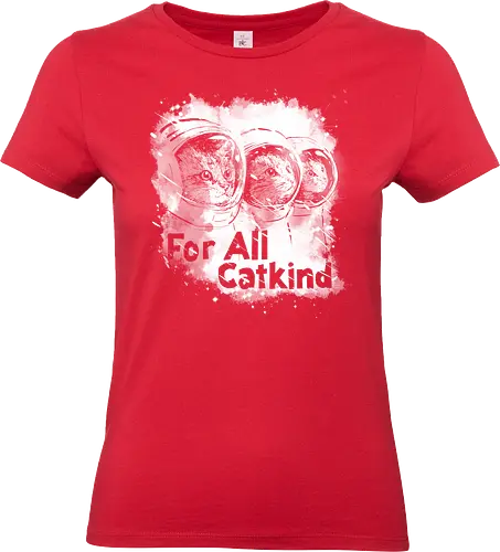 For all catkind - cays, cats lovers, cute, scifi, tv show mash up, memes, fun, funny - Standard T-Shirt (Women)
