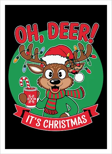 OH, DEER! IT'S CHRISTMAS