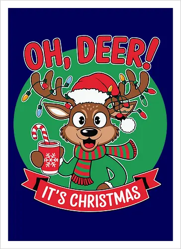 OH, DEER! IT'S CHRISTMAS