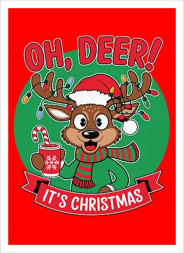 OH, DEER! IT'S CHRISTMAS