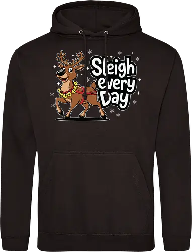 Sleigh every day