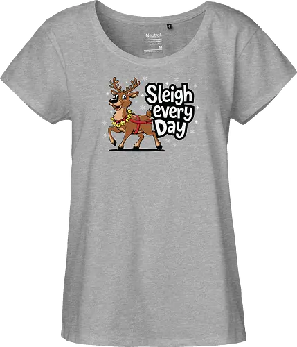 Sleigh every day