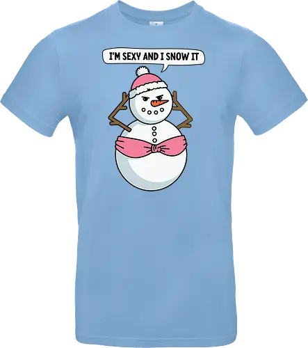 I'm sexy and I snow it