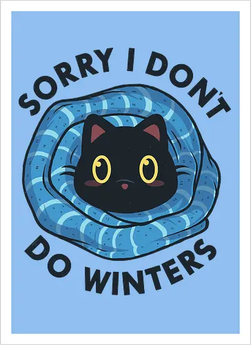 Sorry, I don't Do Winters