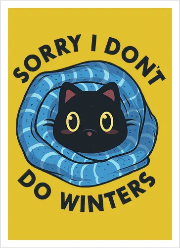 Sorry, I don't Do Winters