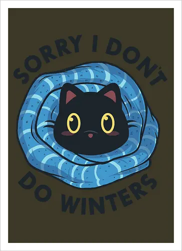 Sorry, I don't Do Winters