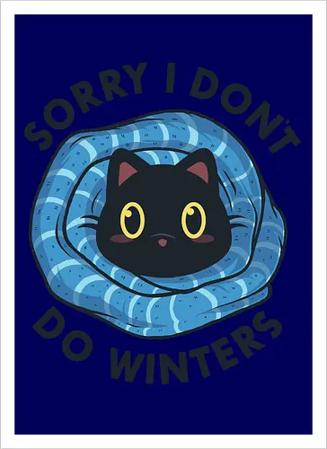 Sorry, I don't Do Winters