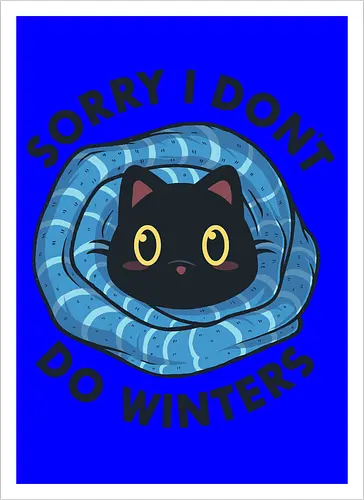Sorry, I don't Do Winters