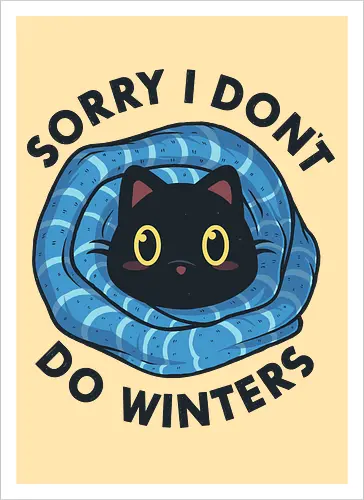 Sorry, I don't Do Winters