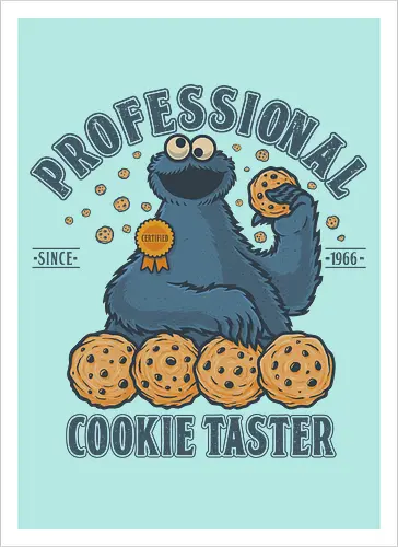 Professional Cookie Taster