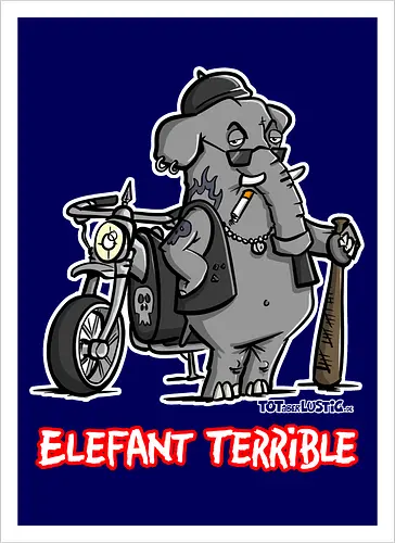 Elefant Terrible
