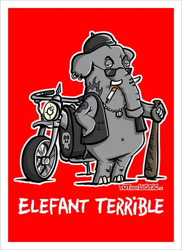 Elefant Terrible