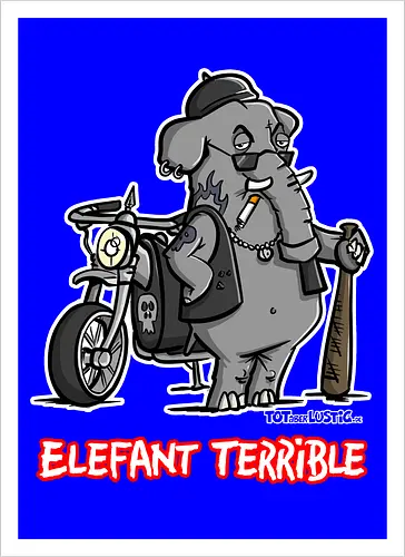 Elefant Terrible