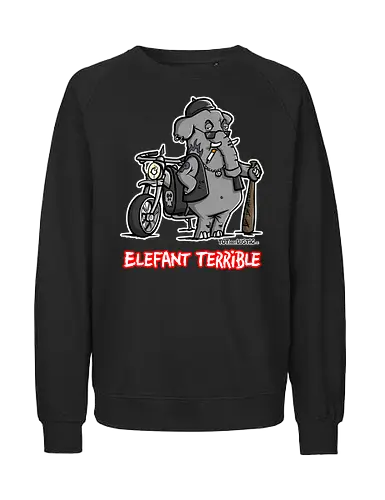 Elefant Terrible - Elefant, terrible, shirt, frech, totaberlustig, holtschulte, rebell, rocker, angry - Fairtrade Sweatshirt