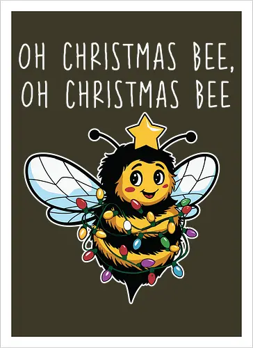 Oh Christmas Bee, Oh Christmas Bee