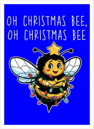 Oh Christmas Bee, Oh Christmas Bee