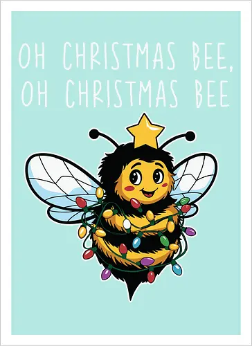 Oh Christmas Bee, Oh Christmas Bee