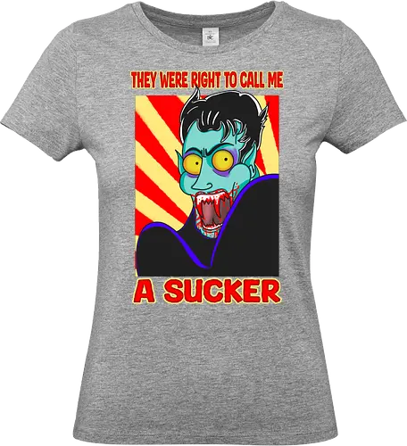 A Sucker (Ein Sauger) - Vampir, Halloween, Humor, Sarkasmus, Goth, Cartoon, Sauger, Blutsauger, Kunst, spooky, Horrorliebhaber, Monsterklassiker, Dracula, Nosferatu, Horror, Horrorfan, lustigerHorror, Blut, Untoter, Horrorfilm, Horrorstreifen, Horrorbücher, gothic, gotisch, gotik, gotische, manga, anime, DunklerHumor - Standard T-Shirt (Women)
