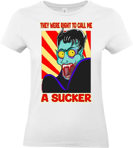 A Sucker (Ein Sauger) - Vampir, Halloween, Humor, Sarkasmus, Goth, Cartoon, Sauger, Blutsauger, Kunst, spooky, Horrorliebhaber, Monsterklassiker, Dracula, Nosferatu, Horror, Horrorfan, lustigerHorror, Blut, Untoter, Horrorfilm, Horrorstreifen, Horrorbücher, gothic, gotisch, gotik, gotische, manga, anime, DunklerHumor - Standard T-Shirt (Women)