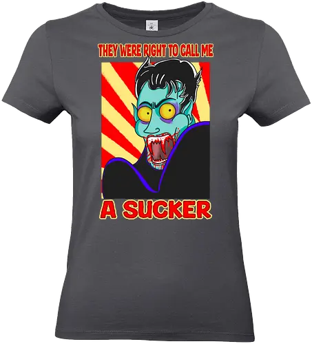 A Sucker (Ein Sauger) - Vampir, Halloween, Humor, Sarkasmus, Goth, Cartoon, Sauger, Blutsauger, Kunst, spooky, Horrorliebhaber, Monsterklassiker, Dracula, Nosferatu, Horror, Horrorfan, lustigerHorror, Blut, Untoter, Horrorfilm, Horrorstreifen, Horrorbücher, gothic, gotisch, gotik, gotische, manga, anime, DunklerHumor - Standard T-Shirt (Women)