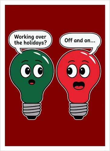 Working over the holidaus? Off and on..