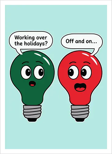 Working over the holidaus? Off and on..