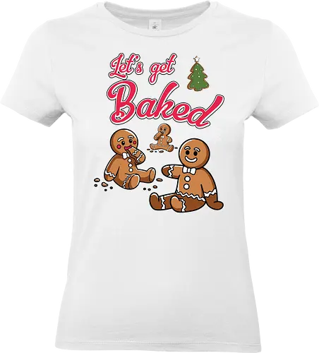 Let's get Baked - gingerbread, holiday, christmas, cookies, humor, festive, snowflakes, lettering, tree, baking - Standard T-Shirt (Women)