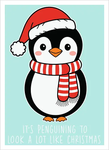 Its penguining to look alot like Christmas