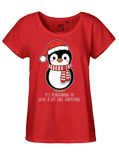 Its penguining to look alot like Christmas - penguin, christmas, santa hat, scarf, holiday, cute, festive, winter, playful - Fairtrade Girl Shirt