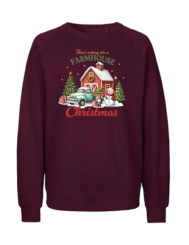 There's nothing like a farmhouse christmas - farmhouse, christmas, barn, snowman, vintage truck, festive, gifts, wreath, winter, holiday spirit - Fairtrade Sweatshirt