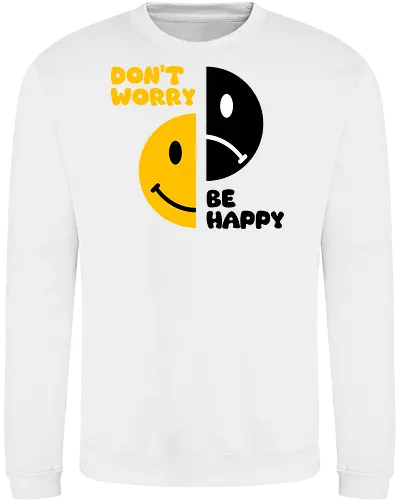 Don't Worry, Be Happy!!!
