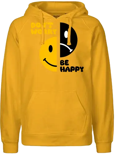 Don't Worry, Be Happy!!! - happy, smile, music, funny, pop, funny quote, funny sayings, geek, humor, ian curtis, joke, Music, meme, new order, parody, post punk, unknown pleasures, vintage - Fairtrade Hoodie