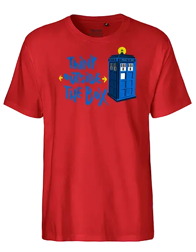 Think outside the box - Doctor, Dr Who, tardis, scifi, television, tv show, pop culture, time travel, whovian - Fairtrade T-Shirt