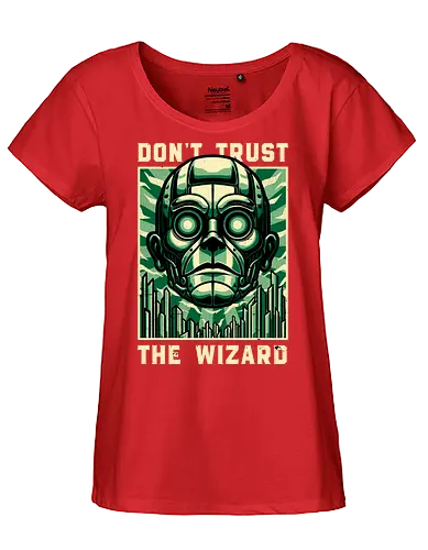 The Wizard Lies - Wicked, Wicked Witch Of The West, Wicked Witch, Elphaba, Glinda, Wizard Of Oz, Wizard, Witch, Classic, Cult Classic, Cult, Cult Films, Movie, Book, Play, Movie Theater, Theater, Retro, Retro Vintage, Vintage, Fantasy, Adventure, Music, Musical, Green, emerald, emeralds, emerald city - Fairtrade Girl Shirt