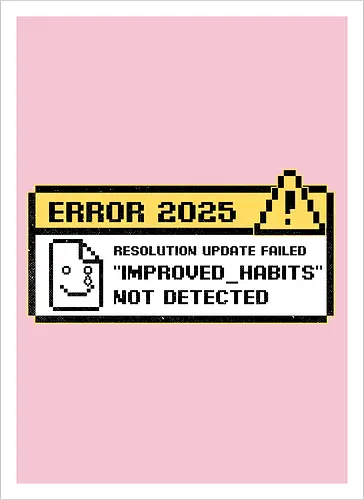 New Year Resolutions 2025