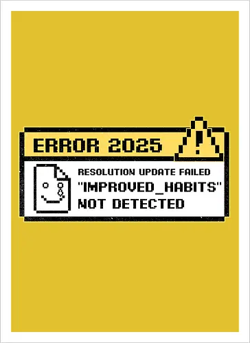 New Year Resolutions 2025