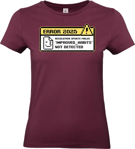 New Year Resolutions 2025 - pixel art, retro, vintage, classic, pop up, computer, graphics, Resolutions, irony, sarcasm, depression, new year, réveillon, New Year's Eve, fun, funny, anxiety - Standard T-Shirt (Women)