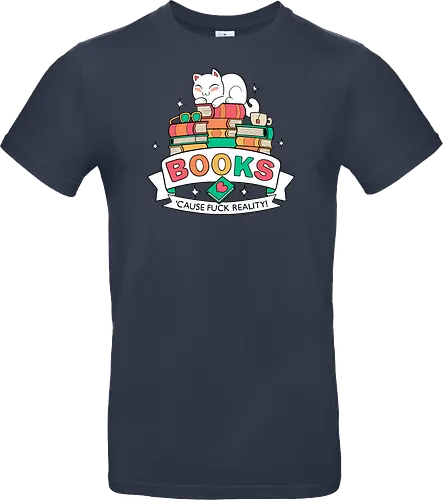 Books - cause fuck reality