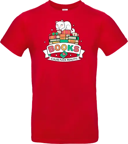 Books - cause fuck reality
