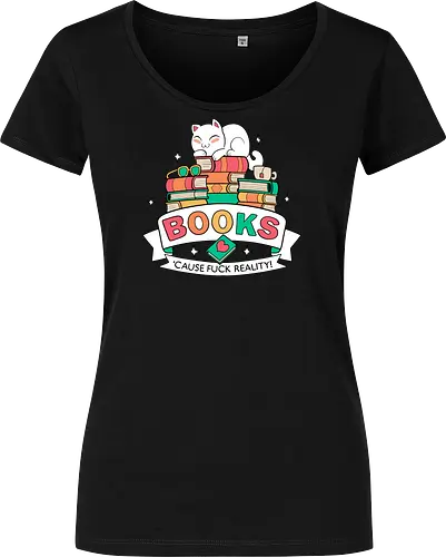 Books - cause fuck reality