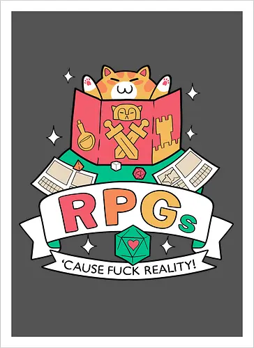 RPGs - cause fuck reality