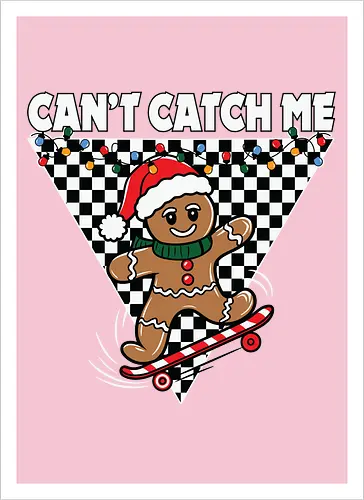 Can't Catch Me
